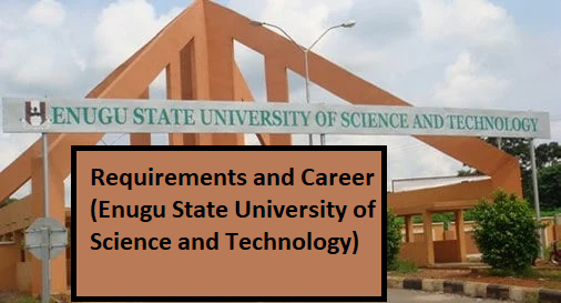 Courses Offered in ESUT + Requirements and Career (Enugu State ...